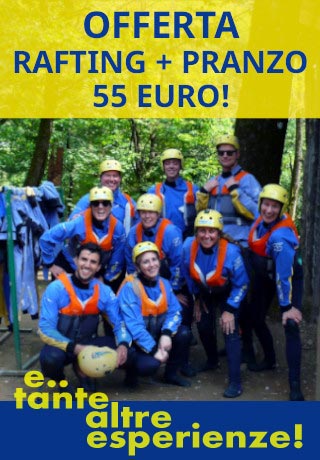 Offerta rafting pi pranzo in Toscana